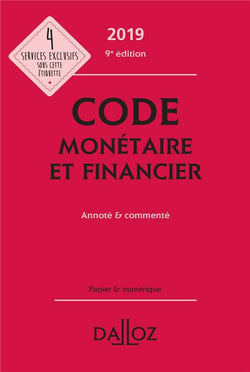 Code monétaire et financier annoté et commenté (édition 2019)