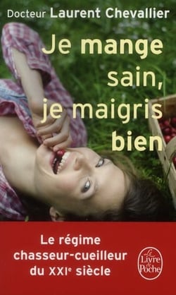 Je mange sain, je maigris bien