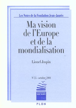 Ma vision de l'europe et de la mondialisation