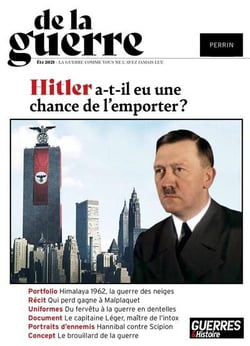 De la guerre n.1 : Hitler a-t-il eu une chance de l'emporter ?