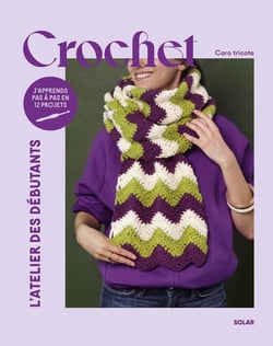 Crochet : L'atelier des débutants