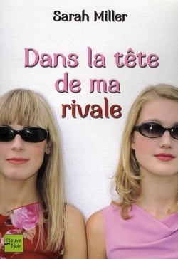 Dans la tete de ma rivale