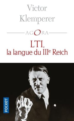 LTI, la langue du IIIe Reich