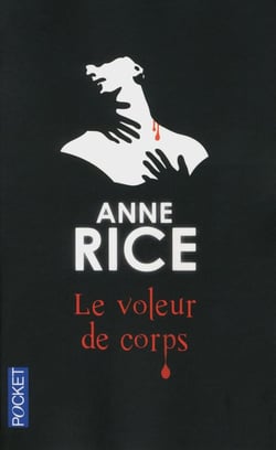 Chroniques des vampires Tome 4 : le voleur de corps
