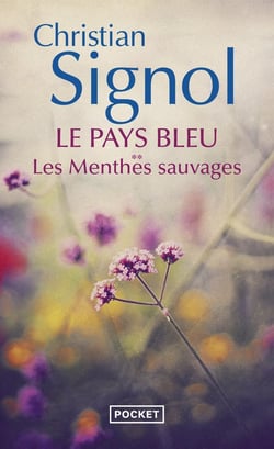 Le pays bleu Tome 2 - les menthes sauvages