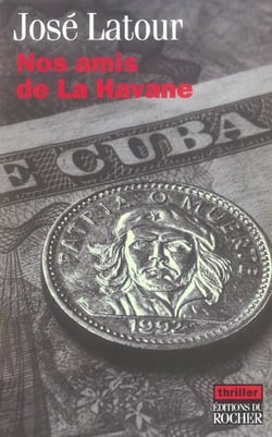 Nos amis de la havane