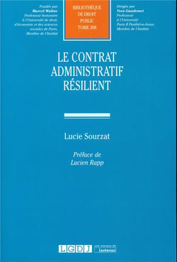 LE CONTRAT ADMINISTRATIF RESILIENT