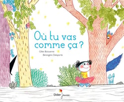 Où tu vas comme ça ?