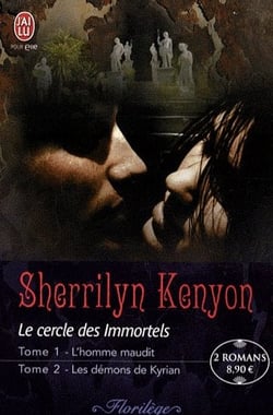 Le cercle des immortels t.1 - l'homme maudit - t.2 - les démons de Kyrian