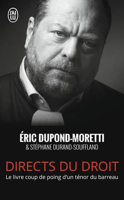 Directs du droit - le livre coup de poing d'un ténor du barreau