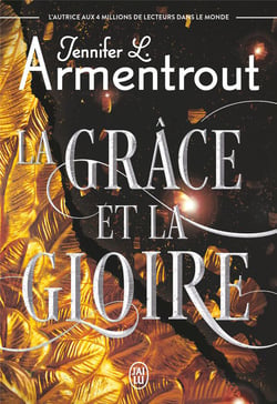 Le précurseur Tome 3 : La grâce et la Gloire