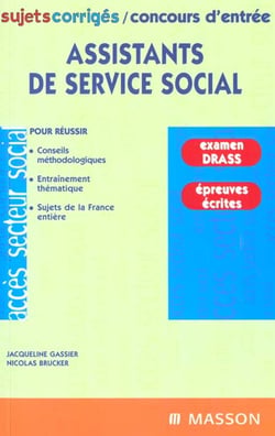 Sujets et corriges - concours d'entree d'assistantes de service social
