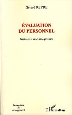 Évaluation du personnel - histoire d'une mal-posture
