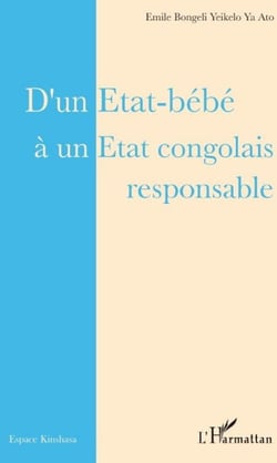 D'un état bébé à un état congolais responsable