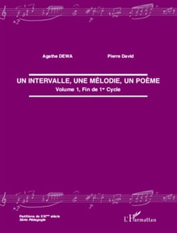 Une intervalle, une mélodie, un poème t.1 - fin de 1er cycle