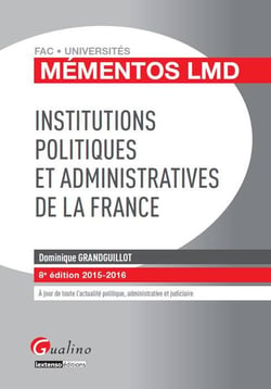 Institutions politiques et administratives de la France (8e édition)