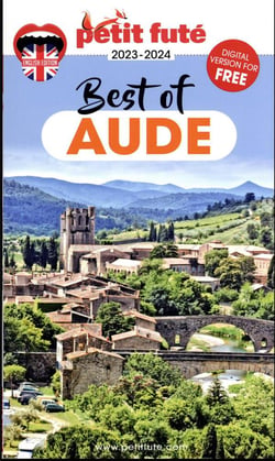GUIDE PETIT FUTE - THEMATIQUES : best of Aude (édition 2023)