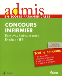 Concours infirmier - entrée en ifsi - épreuves écrites et orale