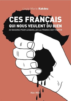 Ces français qui nous veulent du bien