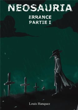 Neosauria Errance : Partie I