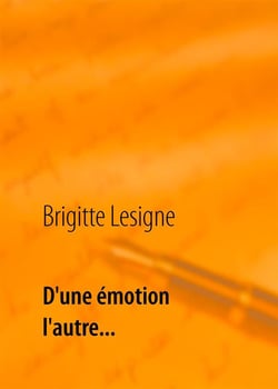 D'une émotion à l'autre