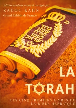 La Torah - les cinq premiers livres de la Bible hébraïque