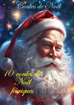 Conte de Noël : 10 contes de Noël féeriques
