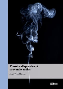 Pensées dispersées et souvenirs mêlés