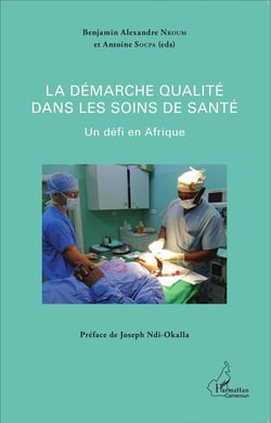 La démarche qualité dans les services de soins de santé - un défi en Afrique