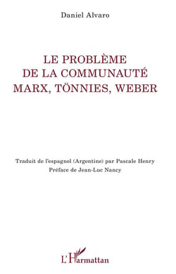 Le problème de la communauté Marx Tonnies Weber