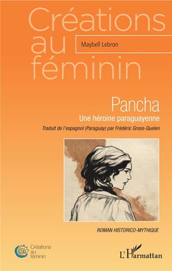 Pancha, une héroïne paraguayenne