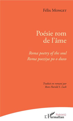 Poésie rom de l'âme - roma poetry of the soul-- roma poeziya po o duxo