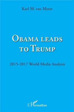 Obama leads to Trump - 2015 - 2017 wolrd media analysis