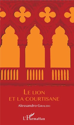 Le lion et la courtisane