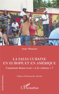 La salsa cubaine en Europe et en Amérique : comment danse-t-on  "a lo cubano"  ?