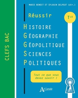 Réussir histoire géographie géopolitique sciences politiques : terminale