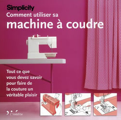 Comment utiliser sa machine à coudre