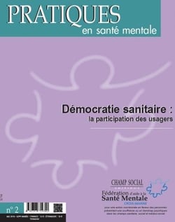 Pratiques en santé mentale 2016 Tome 2 - démocratie sanitaire : la participation des usagers