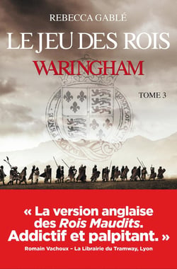 Waringham Tome 3 : le jeu des rois
