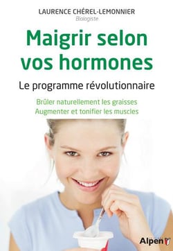 Maigrir selon vos hormones