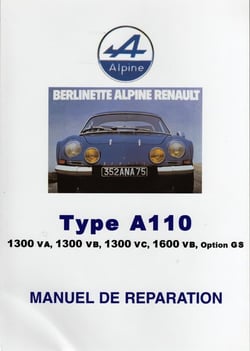 Alpine renault type a110 - manuel de réparation alpine