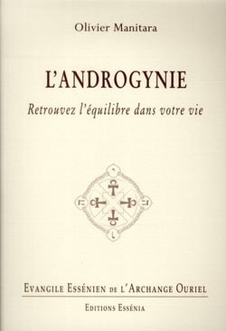 Évangile essénien t.24 - l'androgynie - retrouvez l'équilibre dans votre vie