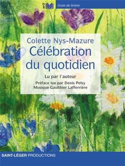 Célébration du quotidien