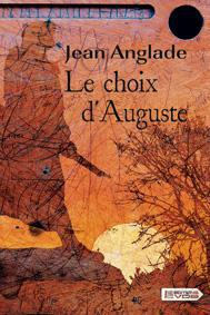 Le choix d'auguste