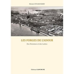 Les forges de l'Adour