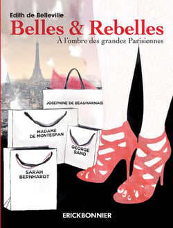 Belles Et Rebelles