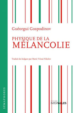Physique de la mélancolie