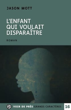 L'enfant qui voulait disparaitre