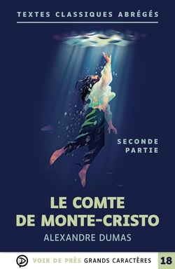Le comte de Monte-Cristo Tome 2