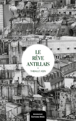 Le rêve antillais